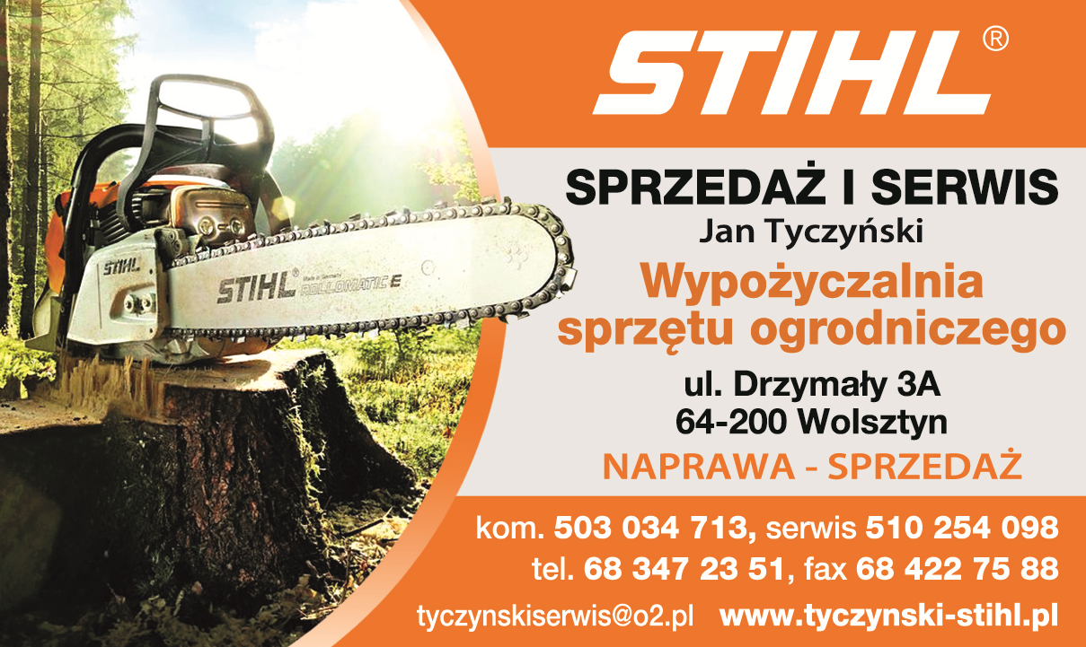 SERWIS STIHL ® Jan Tyczyński Wolsztyn Sprzedaż i Serwis / Wypożyczalnia Sprzętu Ogrodniczego
