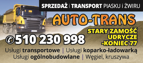AUTO-TRANS Udrycze-Koniec Sprzedaż i Transport Piasku i Żwiru / Usługi Koparko-Ładowarką / Węgiel