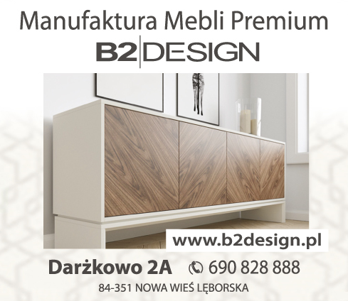 B2|DESIGN Darżkowo Manufaktura Mebli Premium