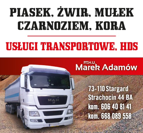 P.T.H.U. Marek Adamów Strachocin Piasek/ Żwir/ Mułek/ Czarnoziem/ Kora/ Usługi Transportowe/ HDS