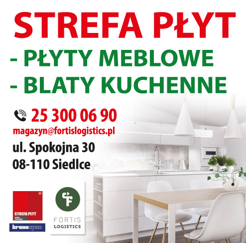 Fortis Logistics Sp. z o.o. Sp. k. Siedlce Strefa Płyt / Płyty Meblowe / Blaty Kuchenne