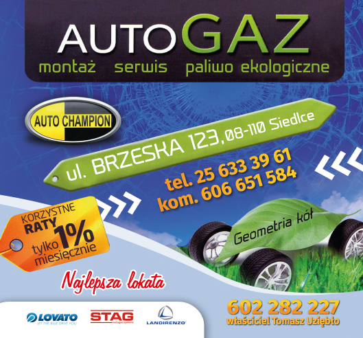 AUTO-CHAMPION Tomasz Uziębło Siedlce Auto Gaz / Montaż / Serwis / Paliwo Ekologiczne / Geometria Kół