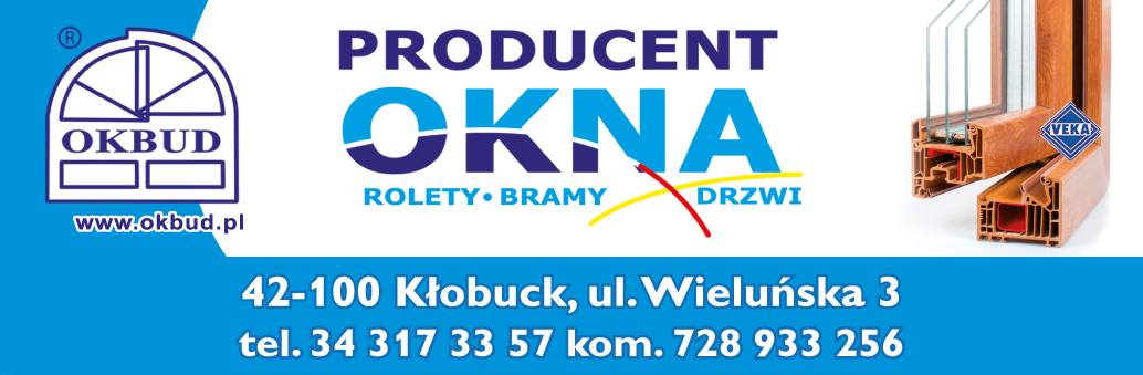OKBUD Kłobuck Producent Okien i Drzwi w Systemie VEKA Okna / Drzwi / Rolety / Bramy