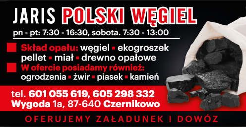 POLSKI WĘGIEL Jaris Czernikowo -SKŁAD OPAŁU:- WĘGIEL - EKOGROSZEK - PELLET - MIAŁ - DREWNO OPAŁOWE