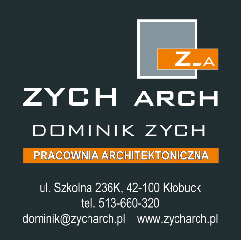 ZYCH ARCH Dominik Zych Kłobuck Pracownia Architektoniczna