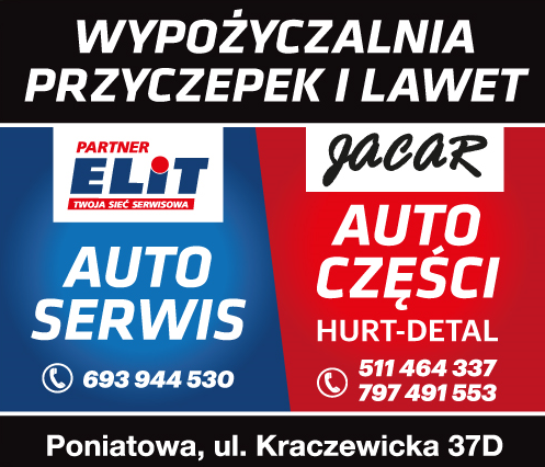 Sklep Motoryzacyjny "JACAR" Poniatowa Auto Części / Wypożyczalnia Przyczep i Lawet / Auto Serwis