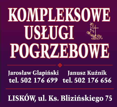 Kompleksowe Usługi Pogrzebowe Jarosław Glapiński Janusz Kuźnik Lisków