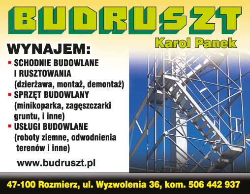 BUDRUSZT Karol Panek Rozmierz Wynajem Schodni Budowlanych i Rusztowań / Sprzętu Budowlanego
