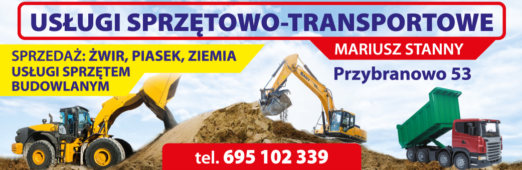 USŁUGI SPRZĘTOWO-TRANSPORTOWE Mariusz Stanny Przybranowo Usługi Sprzętem Budowlanym