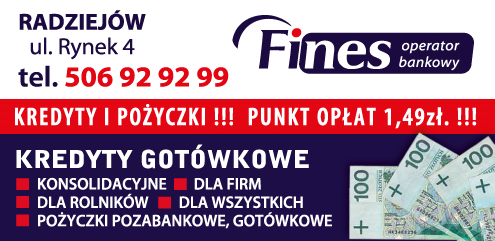 FINES Operator Bankowy Radziejów Kredyty Gotówkowe / Pożyczki Pozabankowe, Gotówkowe