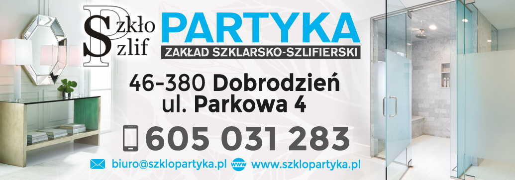 ZAKŁAD SZKLARSKO-SZLIFIERSKI "PARTYKA" Dobrodzień
