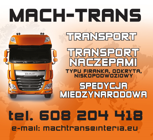 MACH-TRANS Cieszowa Transport / Spedycja Międzynarodowa / Transport Naczepami