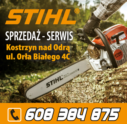 Autoryzowany Dealer STIHL ® Kostrzyn Nad Odrą Sprzedaż / Serwis