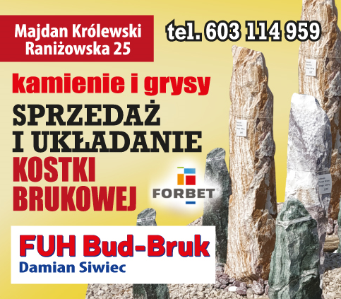FUH BUD-BRUK Damian Siwiec Majdan Królewski Kamienie i Grysy / Sprzedaż i Układanie Kostki Brukowej
