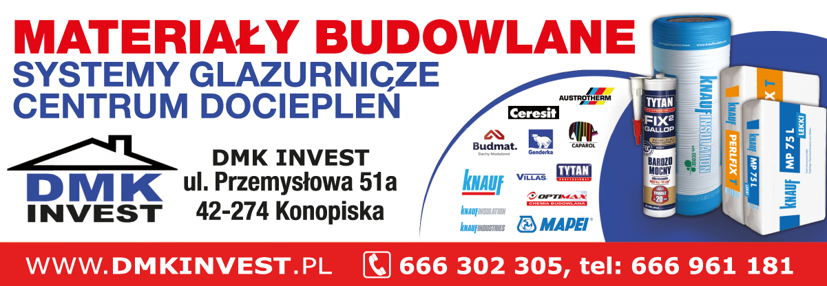 DMK INVEST Konopiska Materiały Budowlane / Systemy Glazurnicze / Centrum Dociepleń