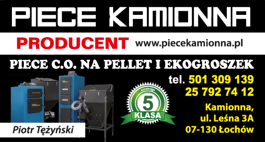PIECE KAMIONNA Piotr Tężyński Producent - Piece C.O. Na Pellet i Ekogroszek