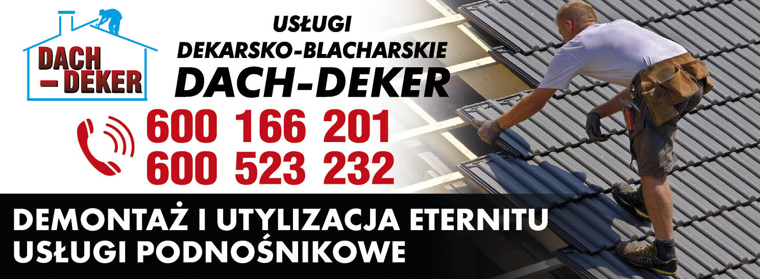 DACH-DEKER Słupsk Usługi Dekarsko-Blacharskie / Demontaż i Utylizacja Eternitu / Usł. Podnośnikowe