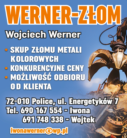 WERNER-ZŁOM Wojciech Werner Police Skup Złomu Metali Kolorowych / Konkurencyjne Ceny