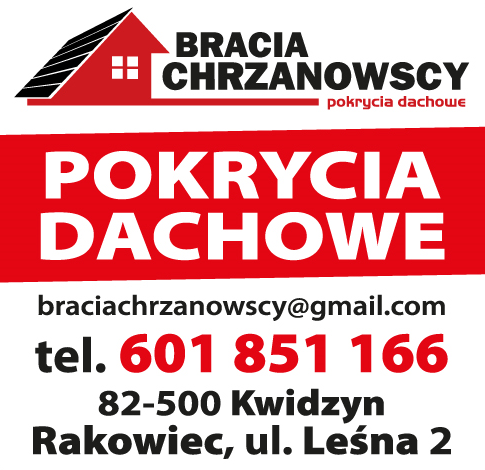 BRACIA CHRZANOWSCY Rakowiec Pokrycia Dachowe