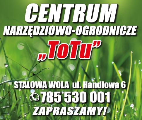 Centrum Narzędziowo-Ogrodnicze "ToTu" Stalowa Wola