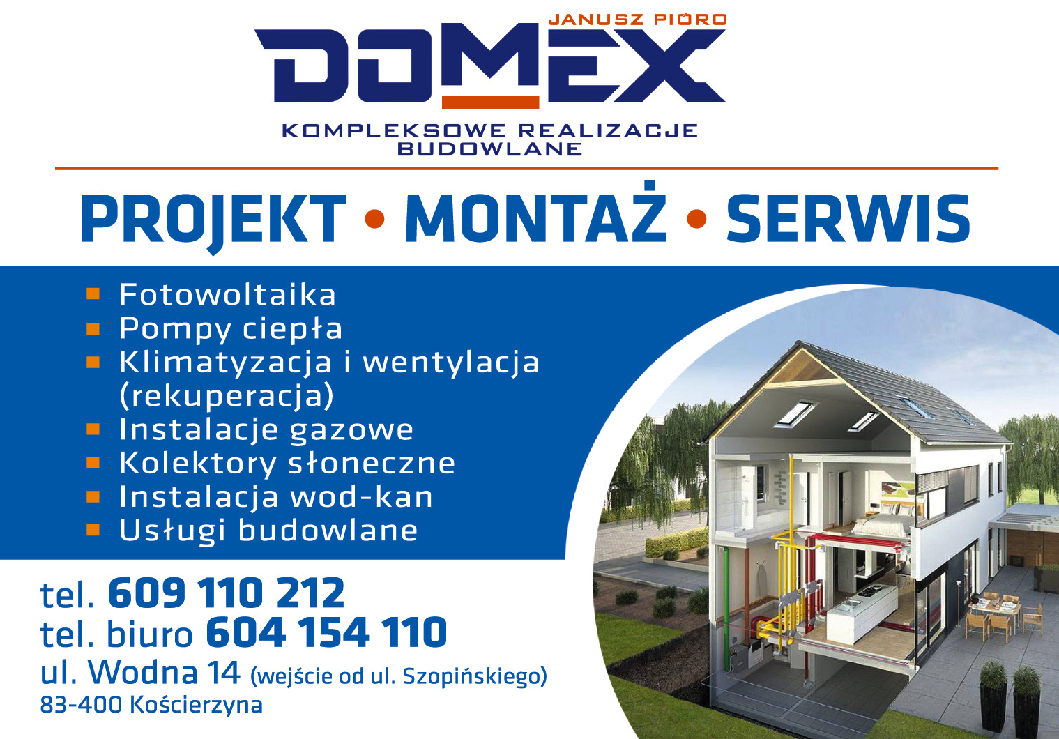 DOMEX Janusz Pióro Kościerzyna Kompleksowe Realizacje Budowlane