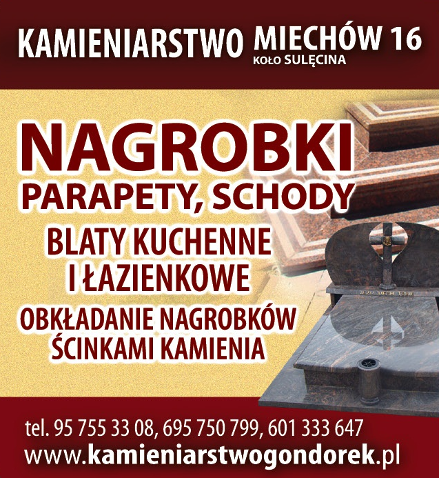 ZAKŁAD KAMIENIARSKO-BETONIARSKI Sulęcin Nagrobki / Parapety / Schody / Blaty Kuchenne i Łazienkowe 