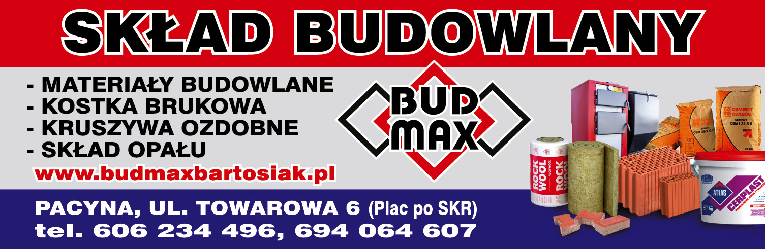 BUD-MAX Pacyna Materiały Budowlane / Kostka Brukowa / Kruszywa Ozdobne / Skład Opału
