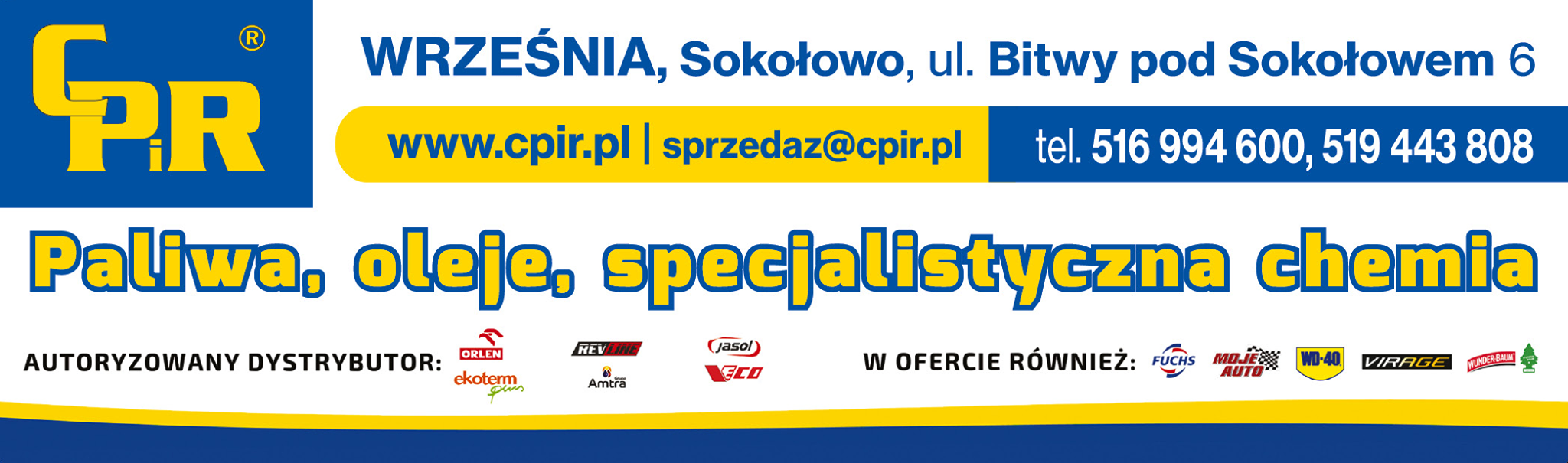 CPiR Sp. z o.o. Sokołowo Paliwa, Oleje, Specjalistyczna Chemia