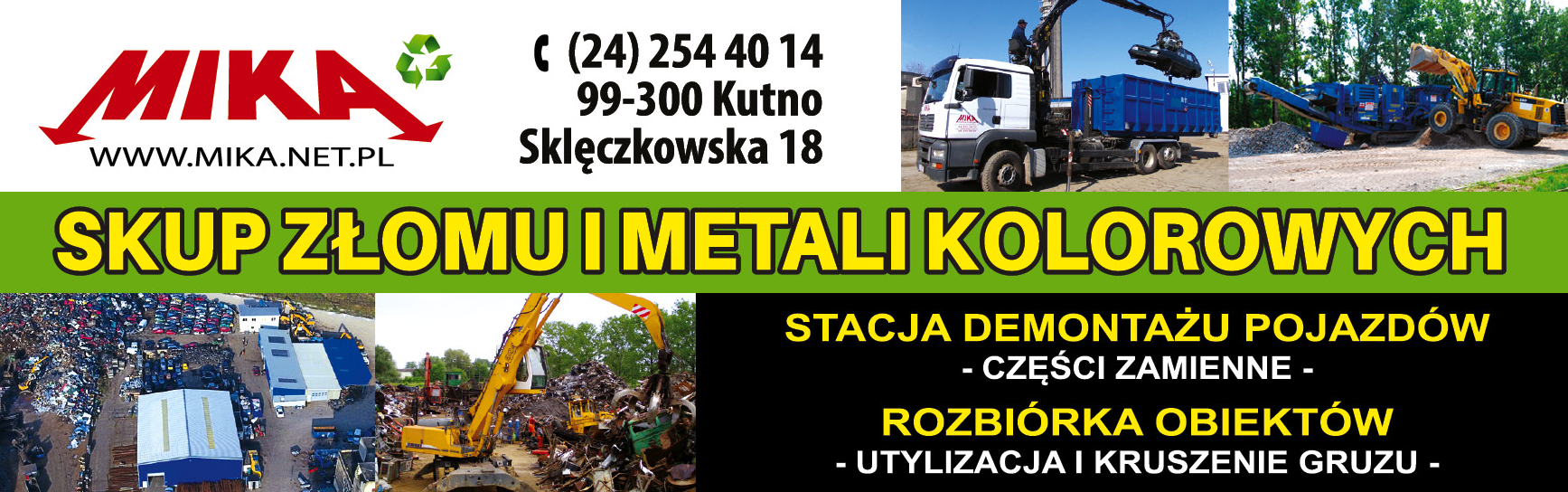 MIKA Kutno Skup Złomu i Metali Kolorowych / Stacja Demontażu Pojazdów / Rozbiórka Obiektów