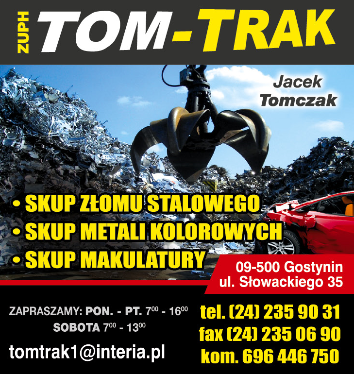 ZUPH TOM-TRAK Jacek Tomczak Gostynin Skup Złomu Stalowego / Metali Kolorowych / Makulatury
