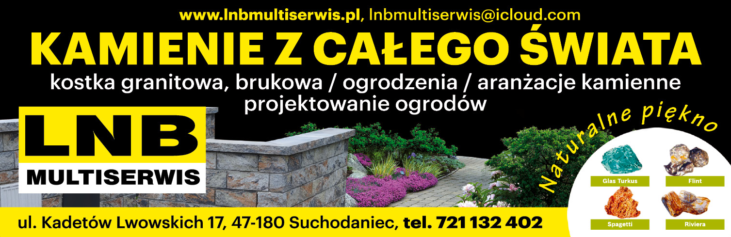 LNB MULTISERWIS Suchodaniec Kostka Granitowa / Brukowa / Ogrodzenia / Aranżacje Kamienne 
