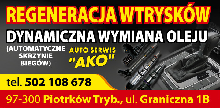AUTO SERWIS "AKO" Piotrków Trybunalski Regeneracja Wtrysków / Dynamiczna Wymiana Oleju