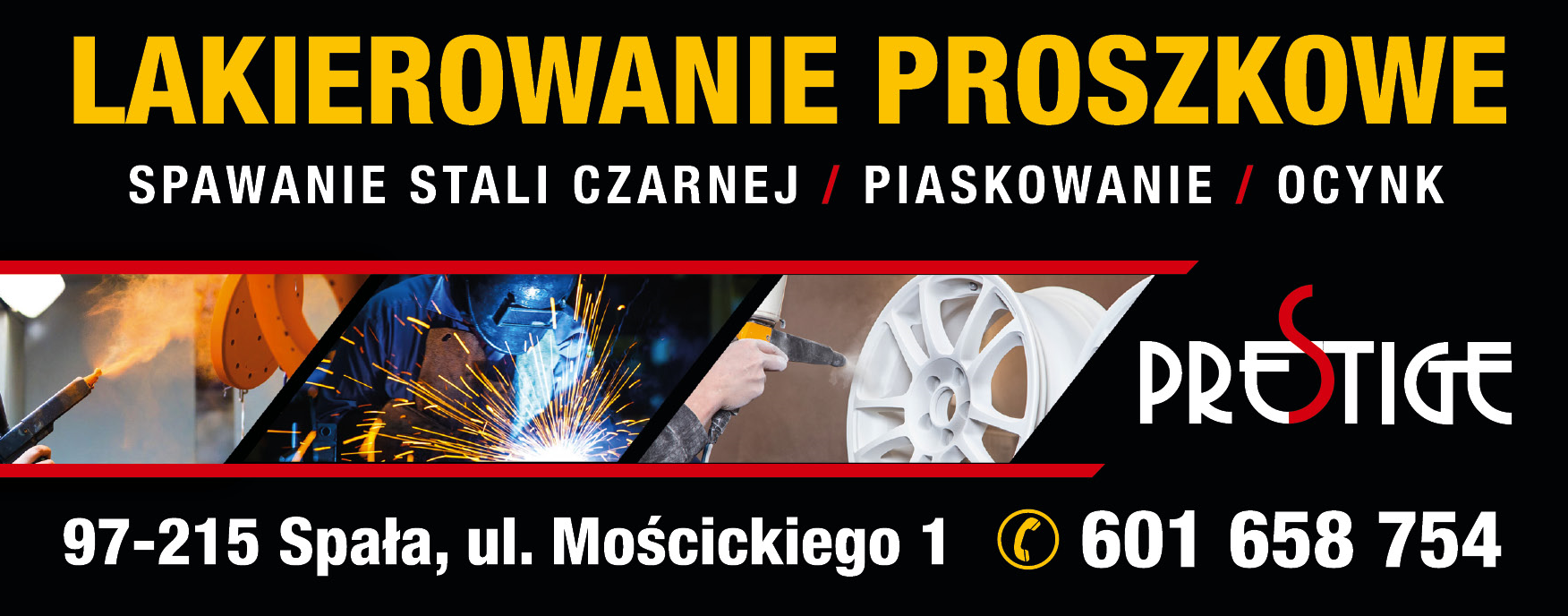 PRESTIGE GROUP Spała Lakierowanie Proszkowe / Spawanie Stali Czarnej / Piaskowanie / Ocynk