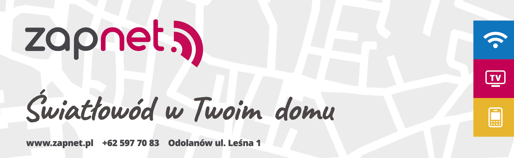 ZapNet Sp. J. Odolanów Światłowód w Twoim Domu / Internet / Telewizja / Telefon 