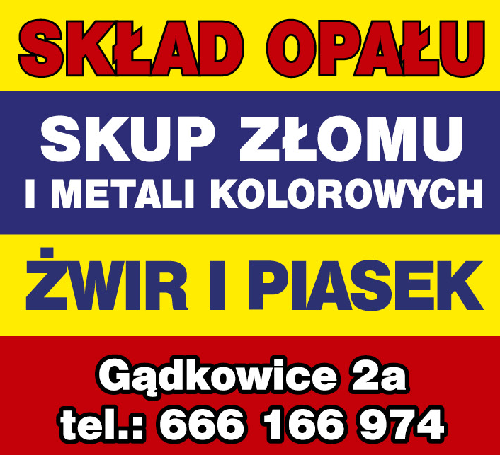 SKŁAD OPAŁU Gądkowice Skup Złomu i Metali Kolorowych / Żwir i Piasek 