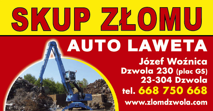SKUP ZŁOMU Józef Woźnica Dzwola / Auto Laweta 