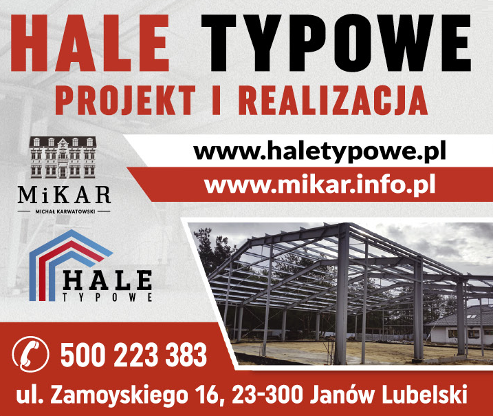 MiKAR Michał Karwatowski Janów Lubelski Hale Typowe / Projekt i Realizacja 