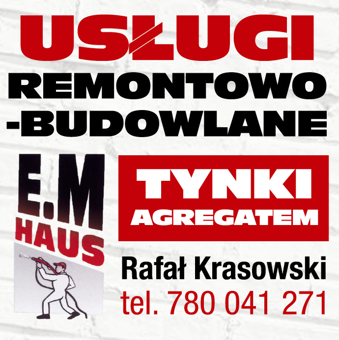 E.M HAUS Rafał Krasowski Usługi Remontowo-Budowlane / Tynki Agregatem