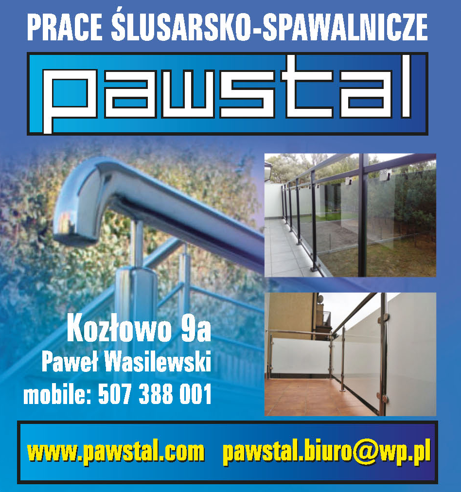 PAWSTAL Paweł Wasilewski Kozłowo Prace Ślusarsko - Spawalnicze 