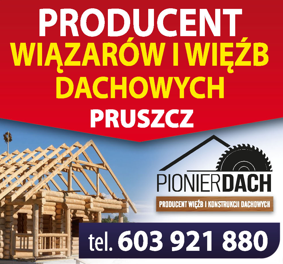 PIONIERDACH Pruszcz Producent Więzarów i Więźb Dachowych 