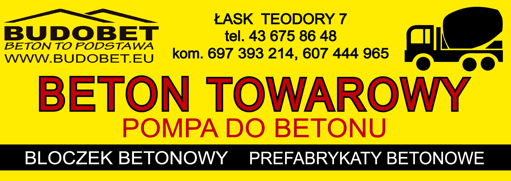P.P.H.U. BUDOBET s.c. Łask Beton Towarowy / Pompa Do Betonu / Bloczek Betonowy / Prefabrykaty