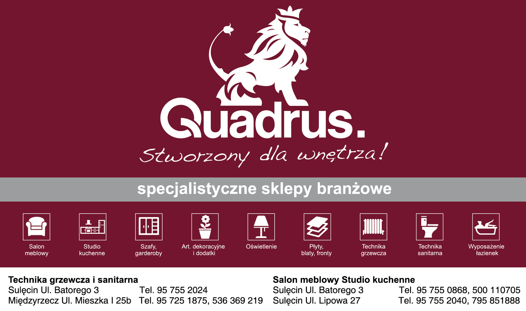QUADRUS Sulęcin Technika Grzewcza i Sanitarna / Wyposażenie Łazienek / Salon Meblowy / Oświetlenie