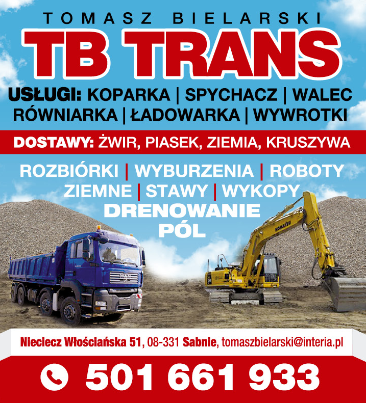 TB TRANS Tomasz Bielarski Nieciecz Włościańska Rozbiórki / Wyburzenia / Roboty Ziemne / Wykopy