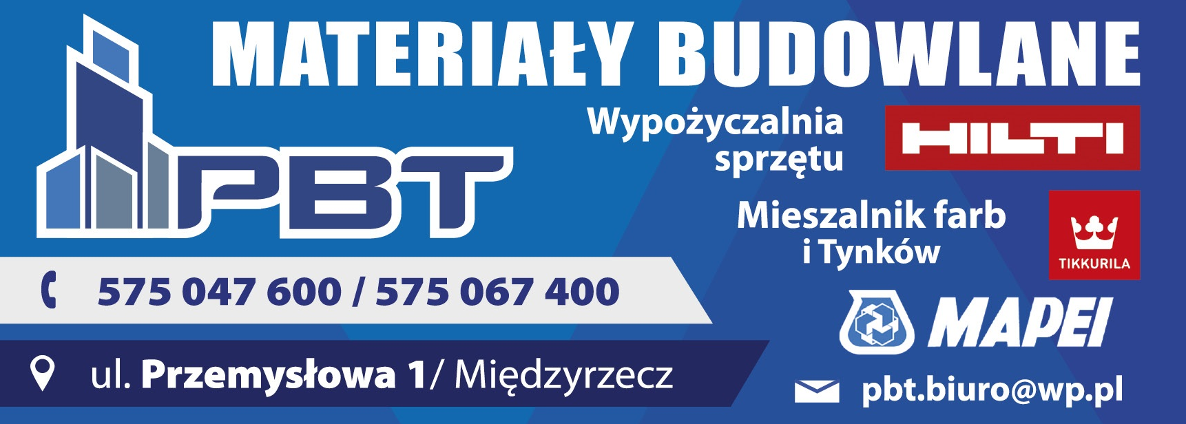 PBT Skład Budowlany Międzyrzecz Materiały Budowlane/ Wypożyczalnia Sprzętu/ Mieszalnik Farb i Tynków