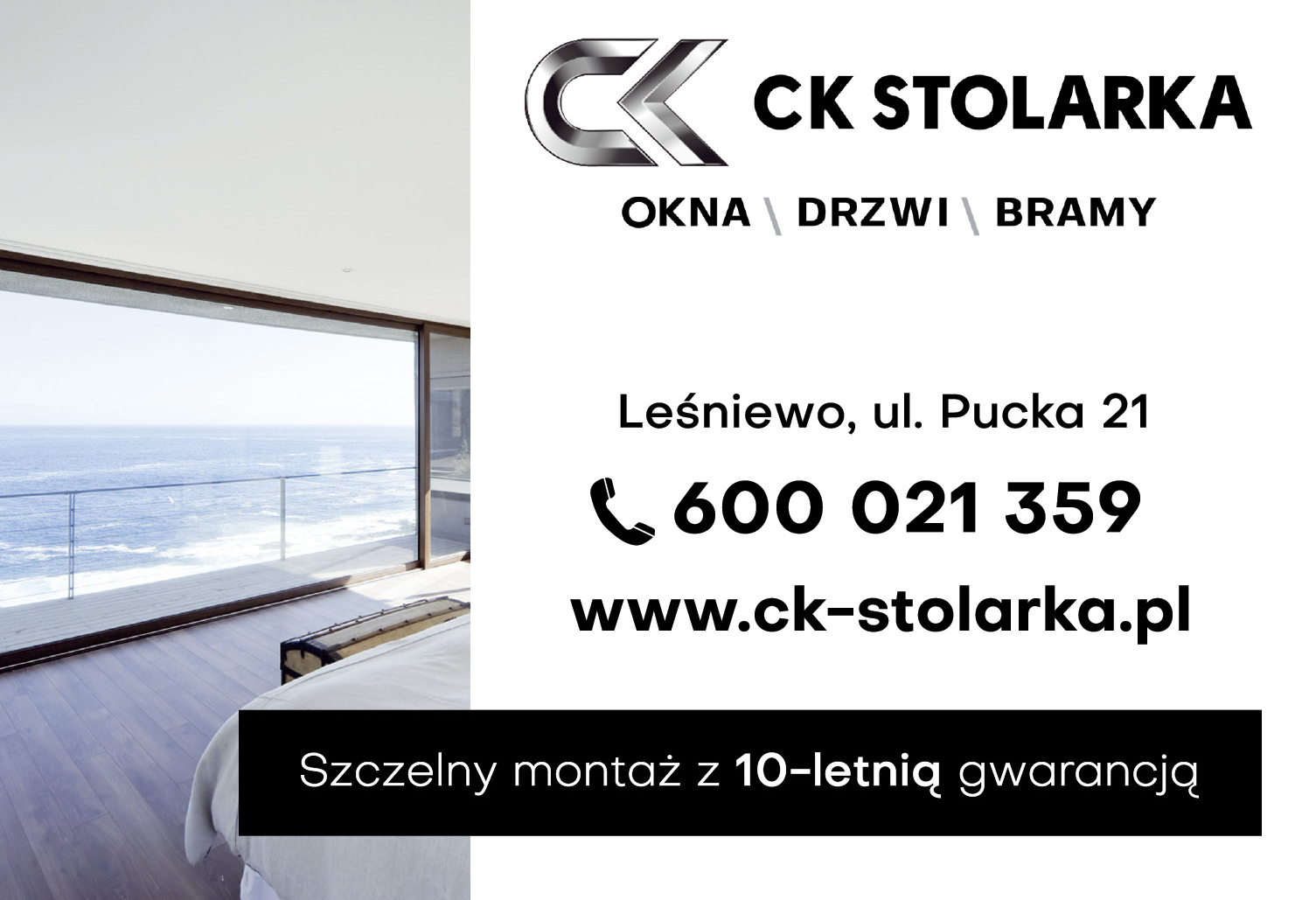 CK STOLARKA Leśniewo Okna / Drzwi / Bramy