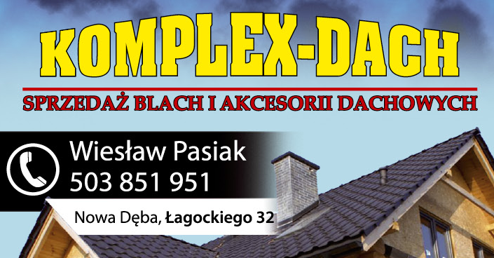 KOMPLEX-DACH Wiesław Pasiak Nowa Dęba Sprzedaż Blach i Akcesoriów Dachowych