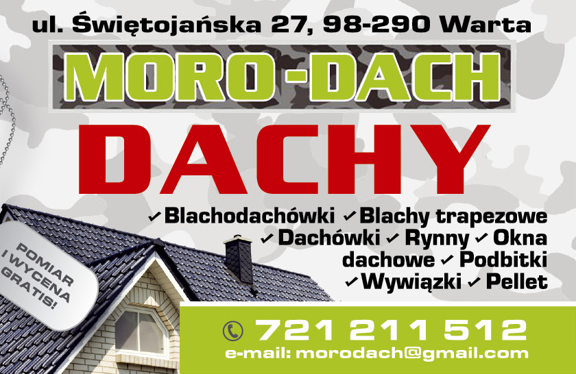 MORO-DACH Warta Blachodachówki / Blachy Trapezowe / Dachówki / Rynny / Okna Dachowe / Podbitki 
