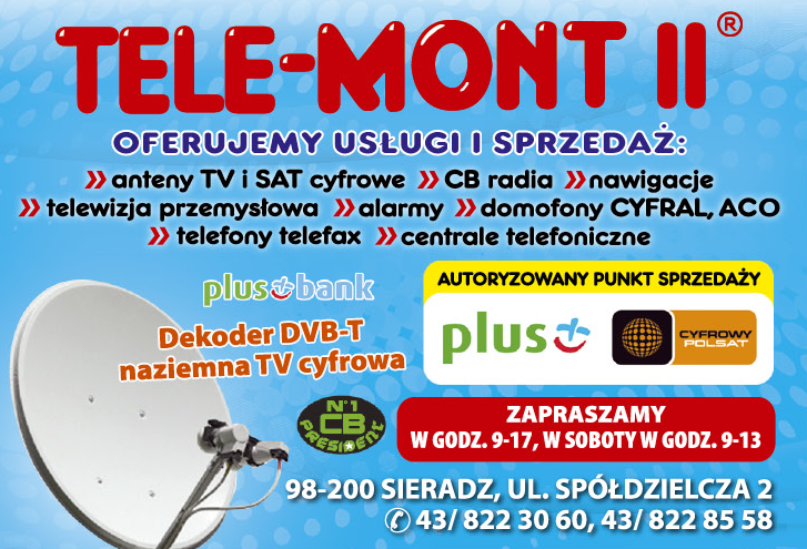TELE-MONT II Sieradz Anteny TV i SAT Cyfrowe / CB Radia / Nawigacje / Telewizja Przemysłowa / Alarmy
