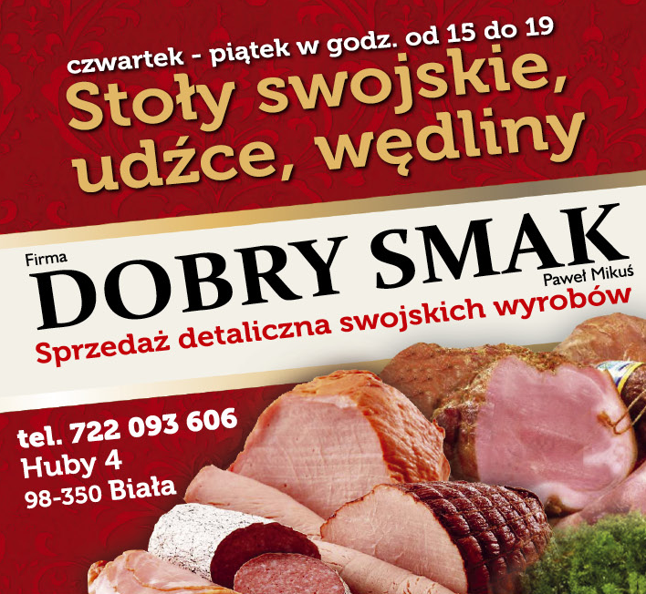 Firma "DOBRY SMAK" Paweł Mikuś Huby Stoły Swojskie / Udźce / Wędliny 
