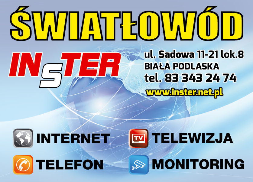INSTER Biała Podlaska Światłowód Internet / Telefon / Telewizja / Monitoring